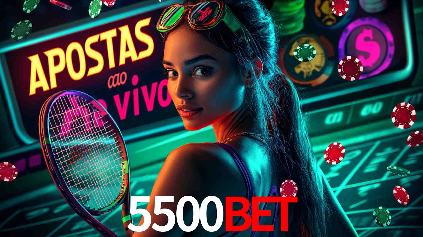 Apostas Esportivas na 5500bet: Um Guia Completo